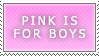 pink is 4 boys